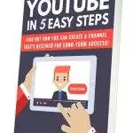 YouTube In 5 Easy Steps