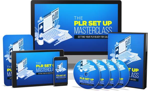 The PLR Set Up Masterclass