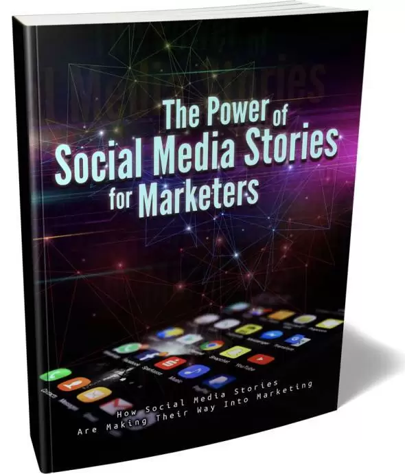 The Power of Social Media Stories for Marketers - PlrHero.com