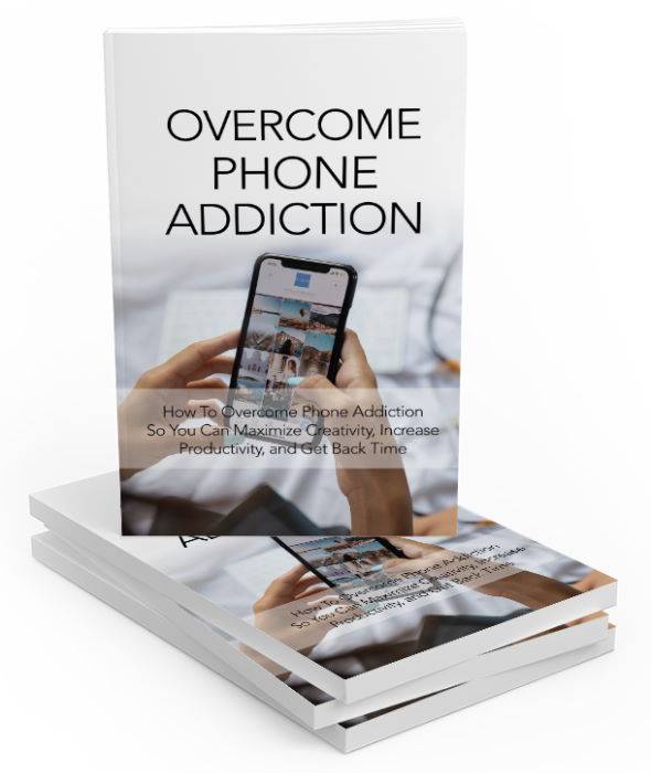 Overcome Phone Addiction PLR